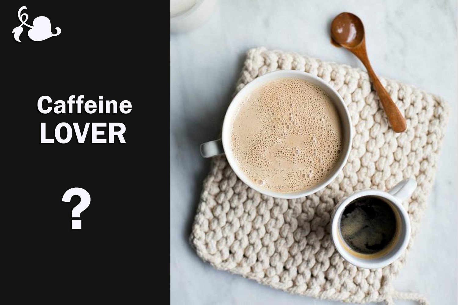 Caffeine Lover? This Article Will Close Your Bond!
